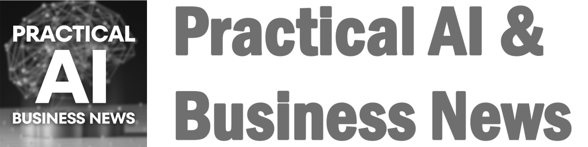 Practical AI Business News Podcast — media appearance